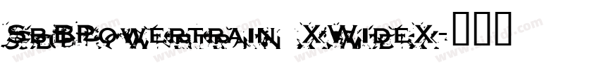 SbBPowertrain XWideX字体转换
